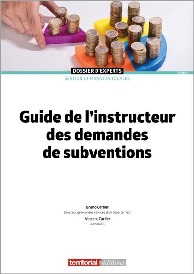 Guide de l'instructeur des demandes de subventions