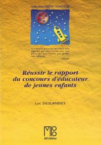 Réussir le rapport du concours d'éducateur de jeunes enfants