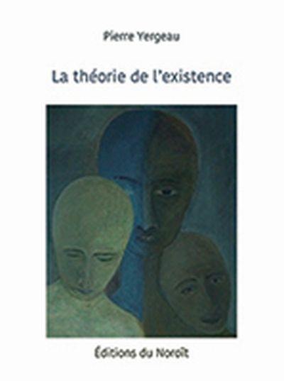 La théorie de l'existence