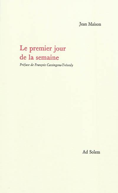 Le premier jour de la semaine : dimanches du pommier