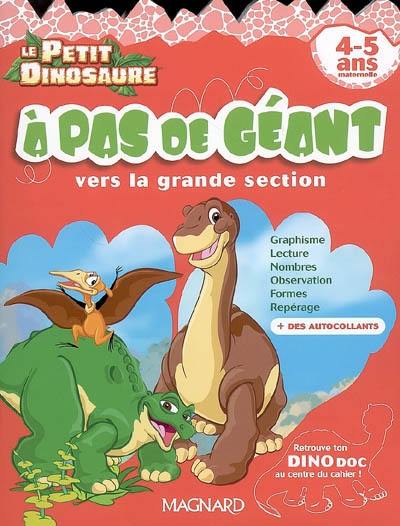 A pas de géant : vers la grande section, 4-5 ans maternelle