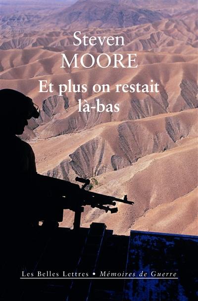 Et plus on restait là-bas : mémoires d'un soldat à mi-temps