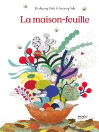 La maison-feuille