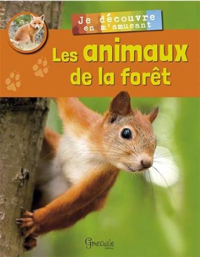 Les animaux de la forêt