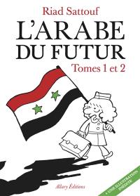 L'Arabe du futur : tomes 1 et 2