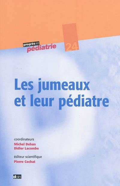 Les jumeaux et leur pédiatre