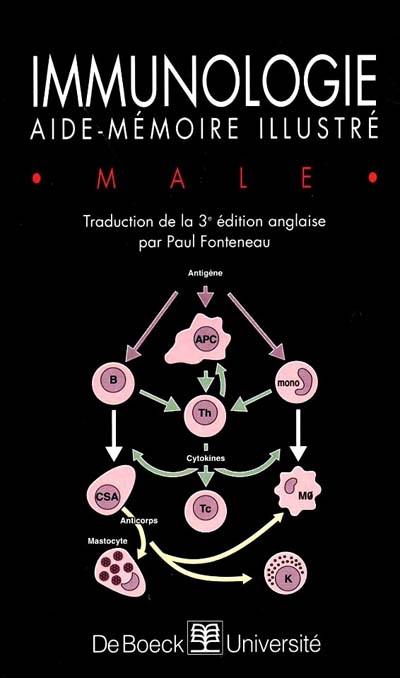 Immunologie : aide-mémoire illustré