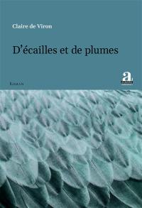 D'écailles et de plumes