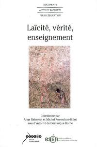 Laïcité, vérité, enseignement