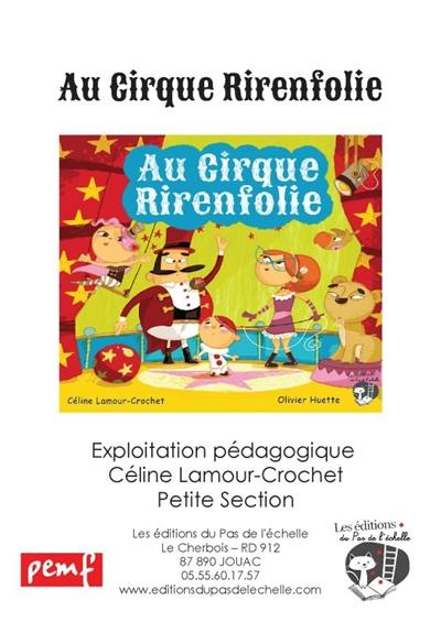 Au cirque Rirenfolie : fichier petite section de maternelle