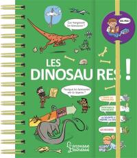 Les dinosaures !