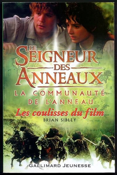 Le seigneur des anneaux, la communauté de l'anneau : les coulisses du film