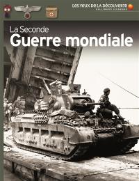 La Seconde Guerre mondiale