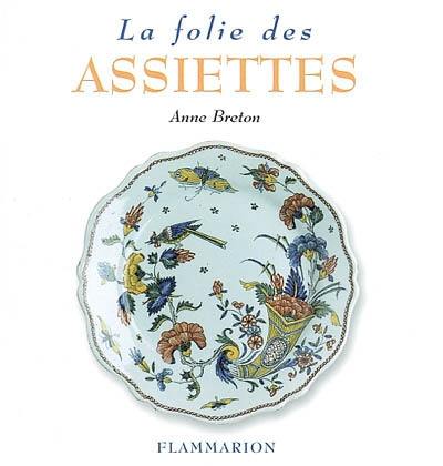 La folie des assiettes