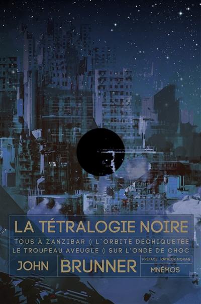 La tétralogie noire