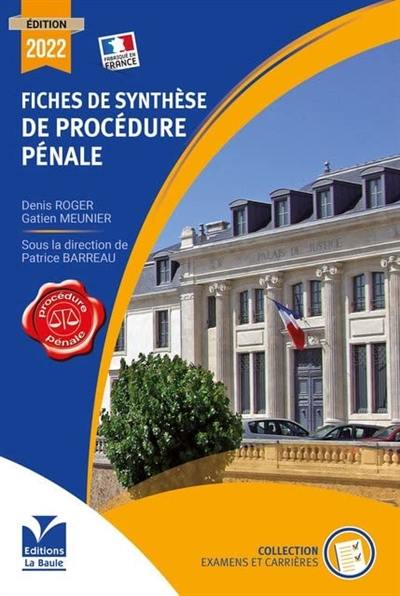 Fiches de synthèse de procédure pénale