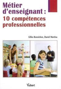 Métier d'enseignant : 10 compétences professionnelles