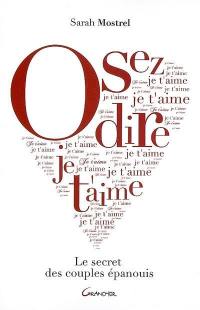 Osez dire je t'aime