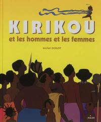 Kirikou et les hommes et les femmes