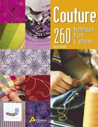 Couture : 260 techniques, trucs & astuces