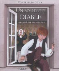 Un bon petit diable : version abrégée