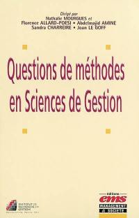 Questions de méthodes en sciences de gestion