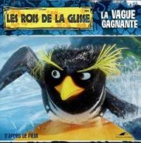 Les rois de la glisse : la vague gagnante