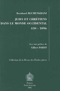 Juifs et chrétiens dans le monde occidental, 430-1096