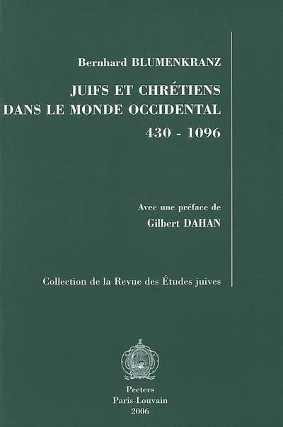 Juifs et chrétiens dans le monde occidental, 430-1096