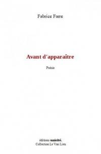 Avant d'apparaître