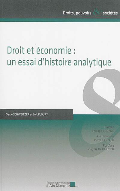 Droit et économie : un essai d'histoire analytique