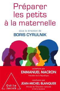 Préparer les petits à la maternelle