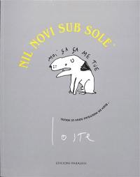 Nil novi sub sole. Rien de nouveau sous le soleil