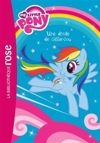 My little pony. Vol. 2. Une drôle de casse-cou