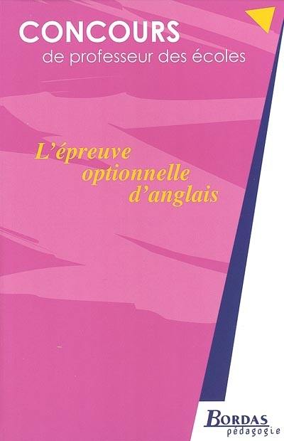 L'épreuve optionnelle d'anglais