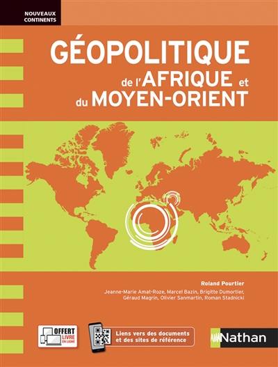 Géopolitique de l'Afrique et du Moyen-Orient