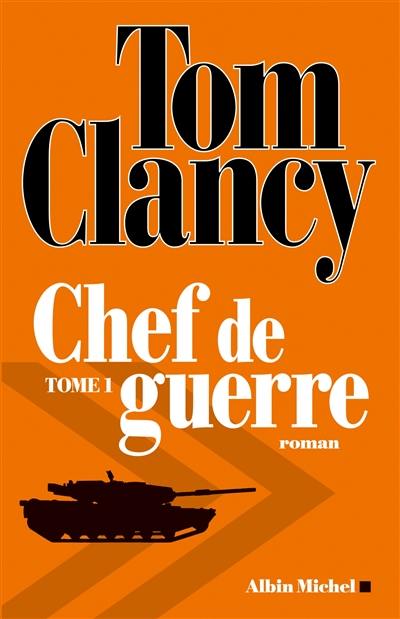 Chef de guerre. Vol. 1