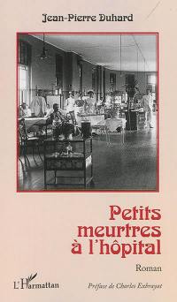 Petits meurtres à l'hôpital