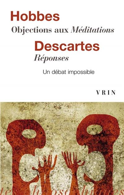 Objections aux Méditations. Réponses