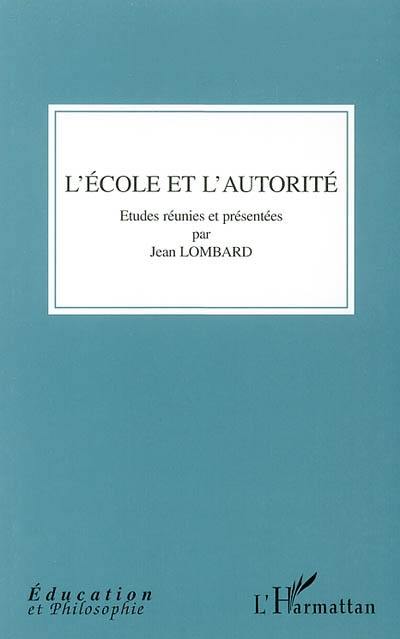 L'école et l'autorité