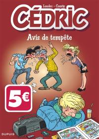 Cédric. Vol. 15. Avis de tempête