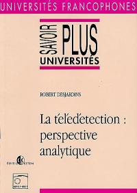 La télédétection : perspective analytique