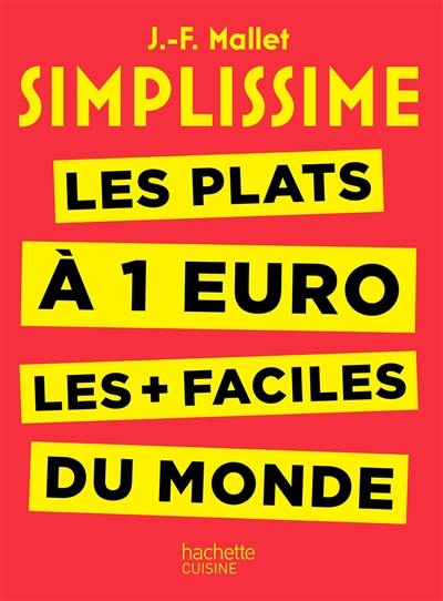 Simplissime : les plats à 1 euro les + faciles du monde