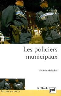 Les policiers municipaux