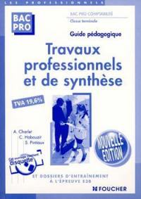 Travaux professionnels et de synthèse, terminale bac pro comptabilité : corrigé