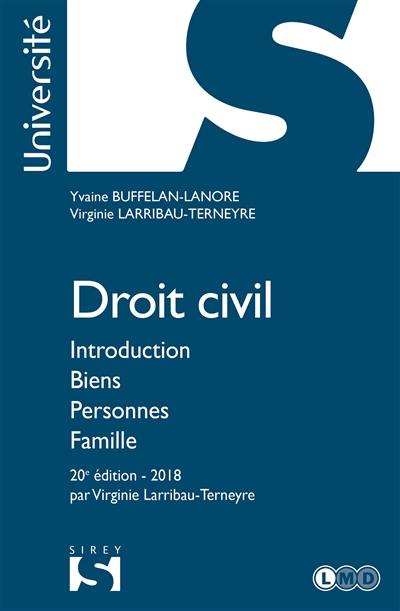 Droit civil : introduction, biens, personnes, famille