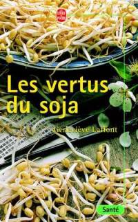 Les vertus du soja