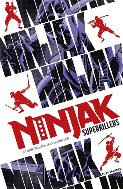 Ninjak. Vol. 1