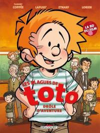 Les blagues de Toto. Les blagues de Toto de Thierry Coppée : drôle d'aventure : la BD du film