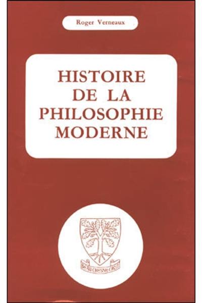 Histoire de la philosophie moderne